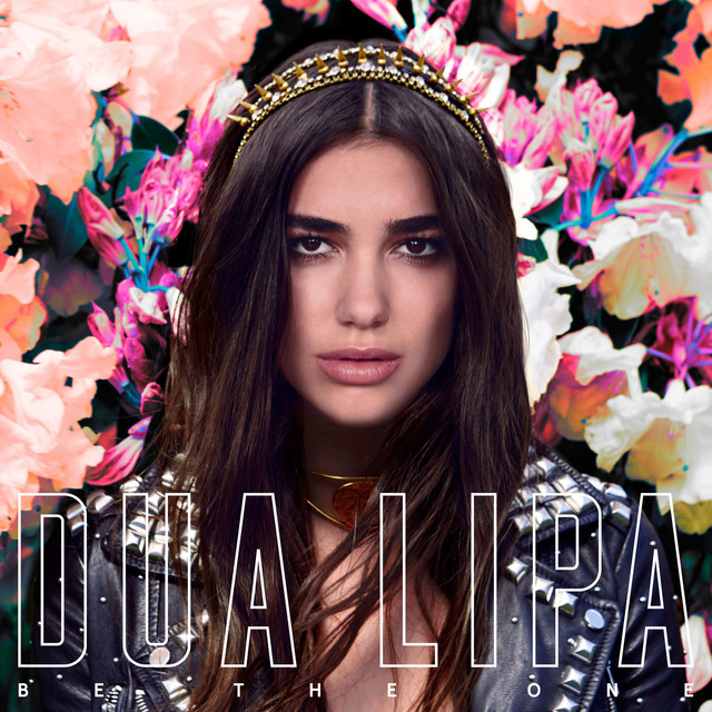 DUA LIPA&nbsp;met&nbsp;'BE THE ONE'