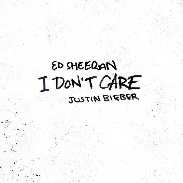 ED SHEERAN & JUSTIN BIEBER met 'I DON'T CARE'