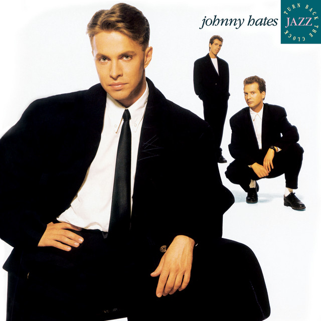 JOHNNY HATES JAZZ&nbsp;met&nbsp;'SHATTERED DREAMS'
