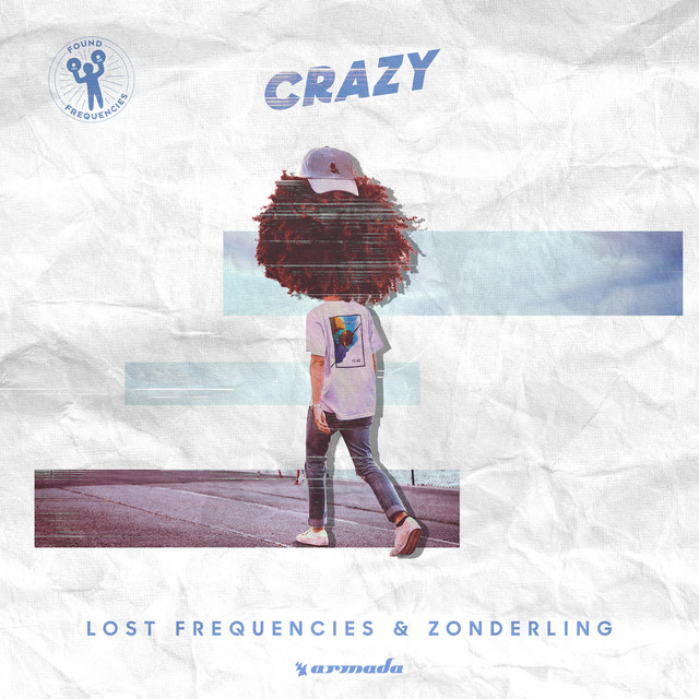 LOST FREQUENCIES FEAT. ZONDERLING&nbsp;met&nbsp;'CRAZY'