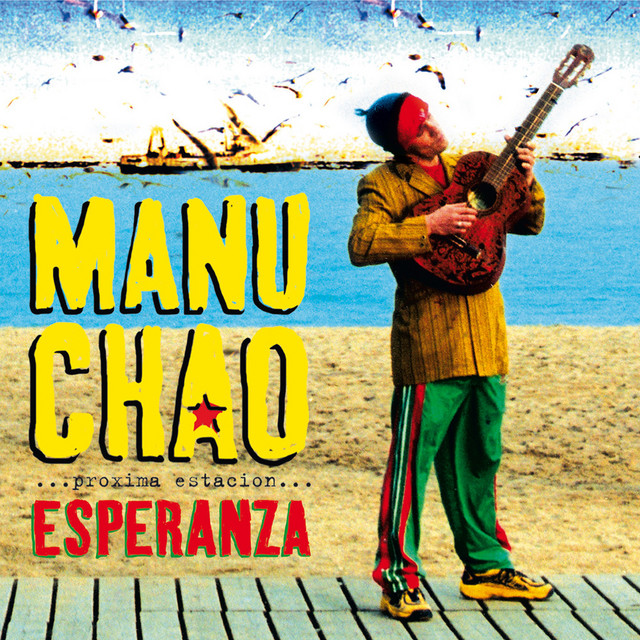 MANU CHAO met 'ME GUSTAS TU'