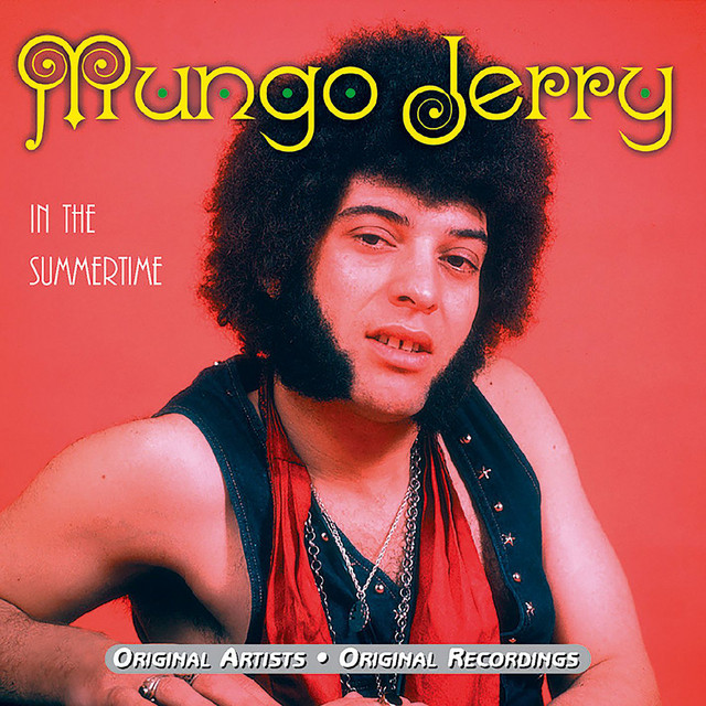 MUNGO JERRY&nbsp;met&nbsp;'IN THE SUMMERTIME'