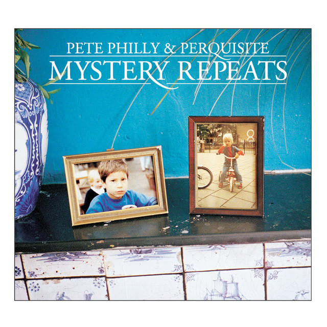 PETE PHILLY & PERQUISITE&nbsp;met&nbsp;'MYSTERY REPEATS'