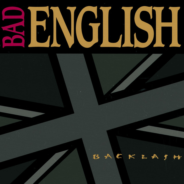 BAD ENGLISH&nbsp;met&nbsp;'STRAIGHT TO YOUR HEART'