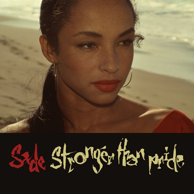SADE&nbsp;/&nbsp;LOVE IS STRONGER THAN PRIDE