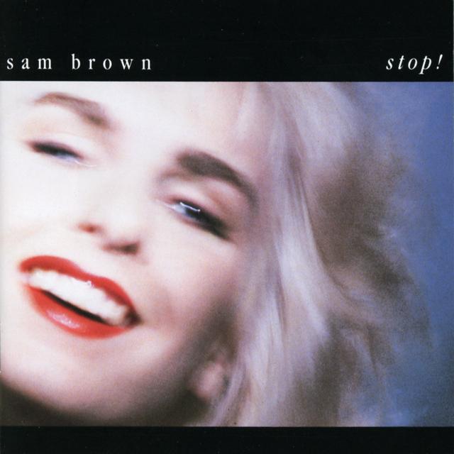 SAM BROWN&nbsp;met&nbsp;'STOP!'