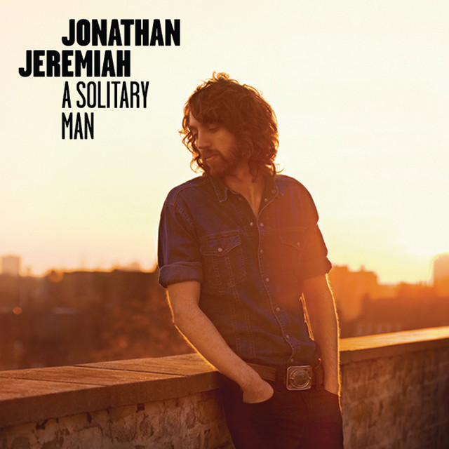 JONATHAN JEREMIAH&nbsp;met&nbsp;'A SOLITARY MAN'