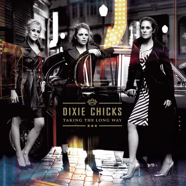 THE DIXIE CHICKS met 'NOT READY TO MAKE NICE'
