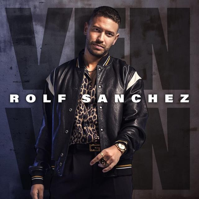 ROLF SANCHEZ&nbsp;met&nbsp;'VEN VEN'