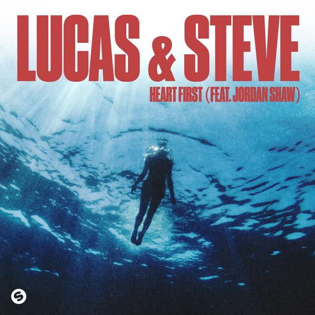 LUCAS & STEVE FEAT. JORDAN SHAW&nbsp;met&nbsp;'HEART FIRST'