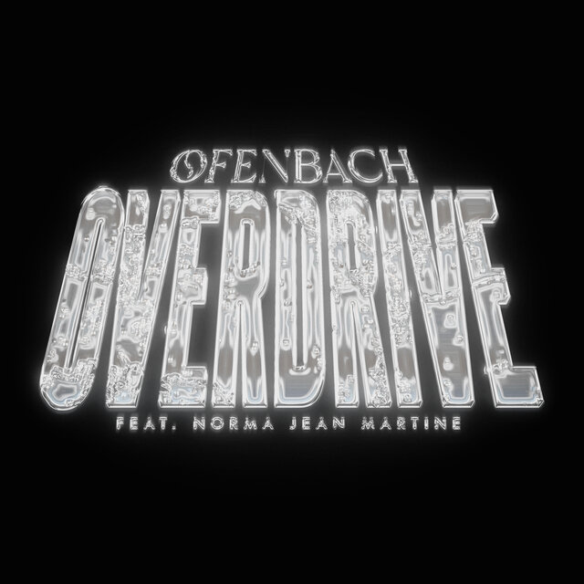 OFENBACH & NORMA JEAN MARTINE&nbsp;met&nbsp;'OVERDRIVE'