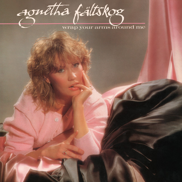 AGNETHA FÄLTSKOG&nbsp;met&nbsp;'WRAP YOUR ARMS AROUND ME'